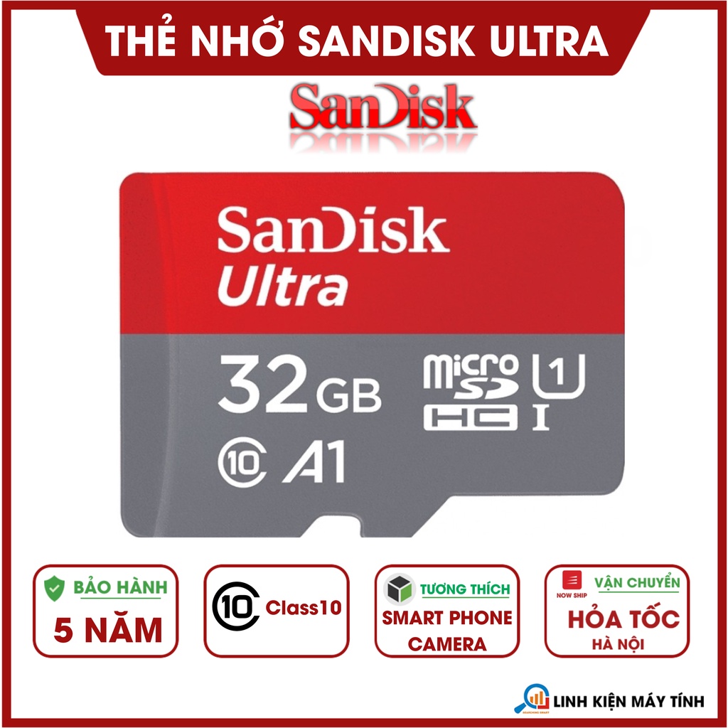 Thẻ nhớ Sandisk 32GB MicroSD Ultra - Bảo hành 5 năm!!!