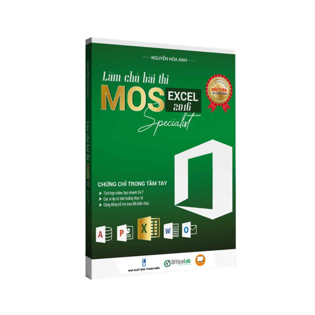 Sách “Làm Chủ Bài Thi MOS Excel 2016 Specialist”