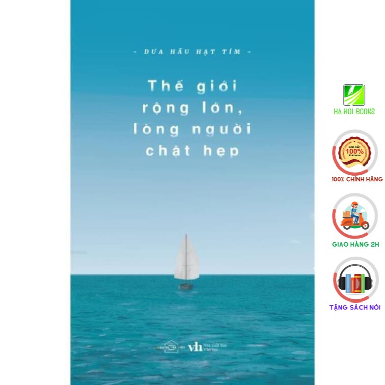 Sách - Thế giới rộng lớn lòng người chật hẹp [AZVietNam]