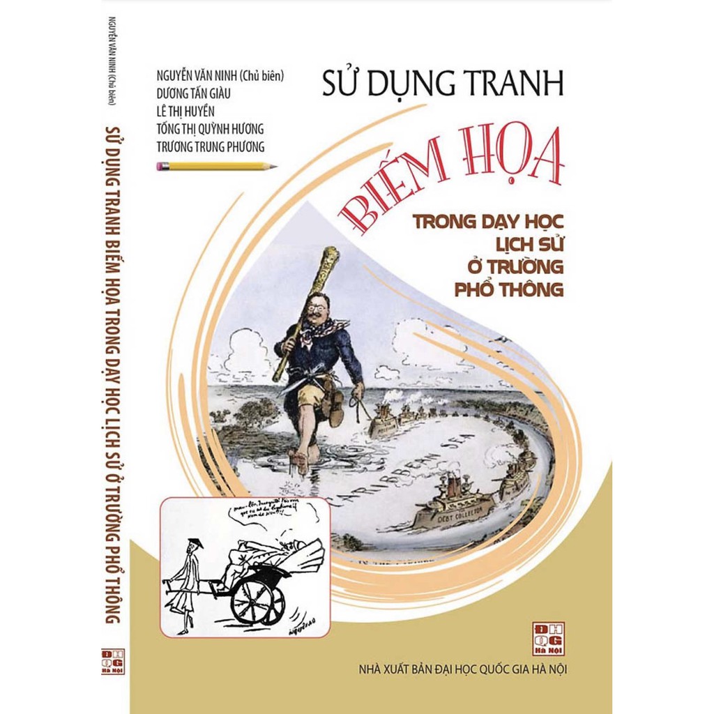 Sách - Sử Dụng Tranh Biếm Họa Trong Dạy Học Lịch Sử Ở Trường Phổ Thông