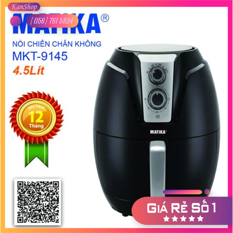 Nồi chiên chân không Matika MTK-9145 dung tích 4,5L công nghệ Rapid Air tiên tiến chiên siêu nhanh siêu tiết kiệm