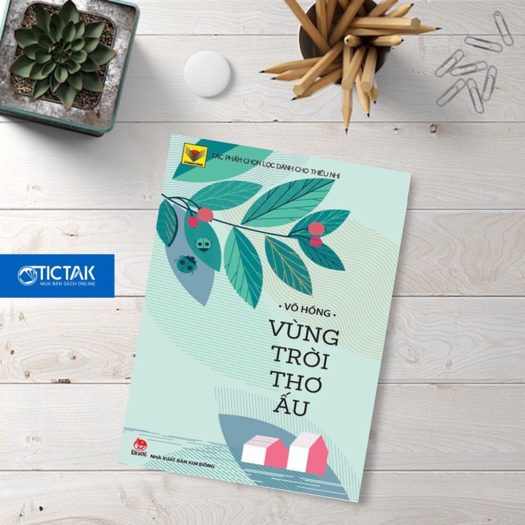 Vùng Trời Thơ Ấu - Tủ Sách Vàng - Nxb Kim Đồng