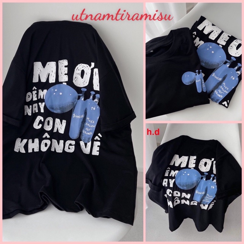 Áo thun tay lỡ nam nữ unisex form rộng Mẹ Ơi OX ullzang vải cotton mịn giá rẻ mặc đơn đôi nhóm