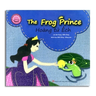 Hoàng Tử Ếch (Song Ngữ)