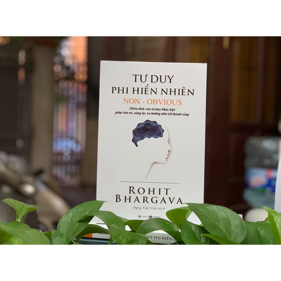 Sách - Tư duy phi hiển nhiên