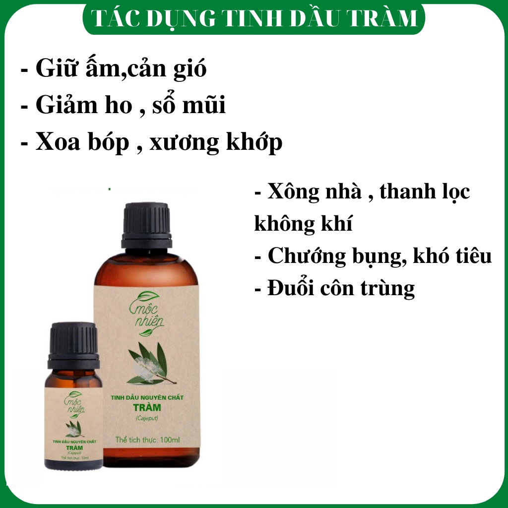 Tinh Dầu Tràm Nguyên Chất  MỘC NHIÊN 100ml - Đuổi muỗi thơm phòng - giữ ấm - đuổi muỗi