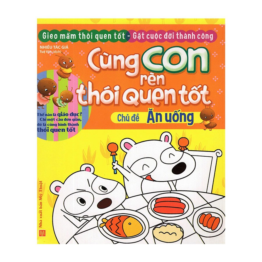 Sách: Cùng con rèn thói quen tốt - Ăn Uống - TSTN
