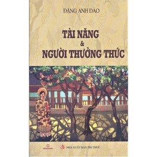 Sách - tài năng và người thưởng thức