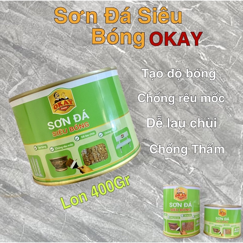 Sơn Đá Siêu Bóng OKAY