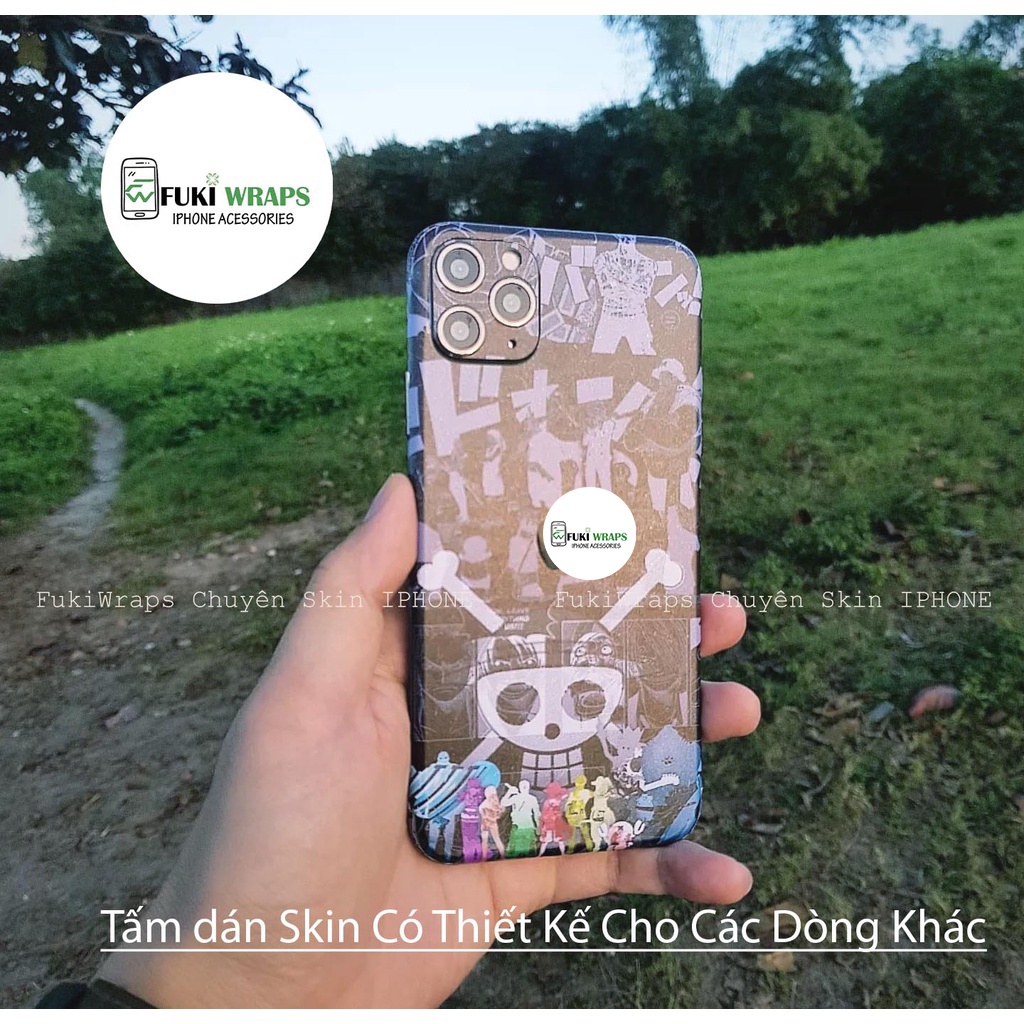 Tấm dán Skin FULL VIỀN One Piece Dành Cho 13ProMax 12ProMax 11ProMax XSMAX X XS XR 7PLUS 6PLUS FukiShop