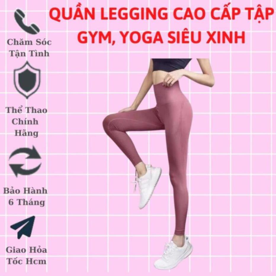 Quần Legging Cap Cao Tập Gym Yoga Aerobic Nữ Vải Dệt Kim Co Giãn Tốt Mặc Ôm Dáng Nâng Mông Tôn Vòng 3