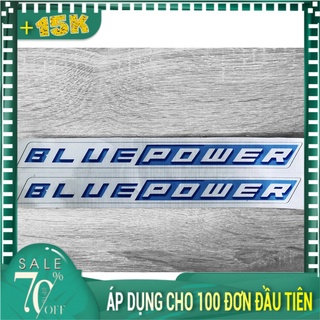 [ XE TẢI] 01 TEM CHẾ CHỮ BLUE POWER - DECAL XE TẢI ISUZU - CHUẨN MÀU BỀN ĐẸP