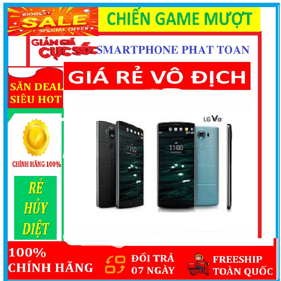 Điện thoại siêu rẻ LG V10 ( bản 2 sim ) 64G/ram4G Fullbox, Chơi LIÊN QUÂN-FREE FIRE mượt