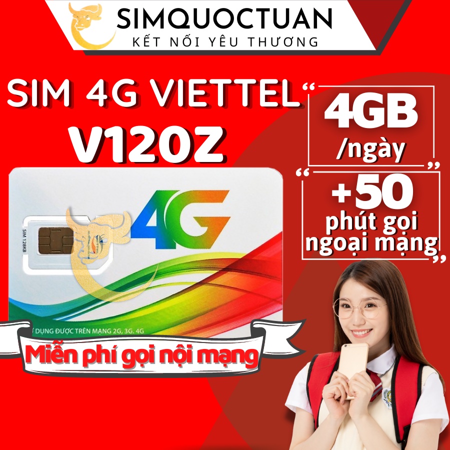 Sim 4G Viettel V120Z/ V120N/ Umax50n 4GB/ngày, gói 12 tháng, 50p ngoại mạng và miễn phí gọi nội mạng