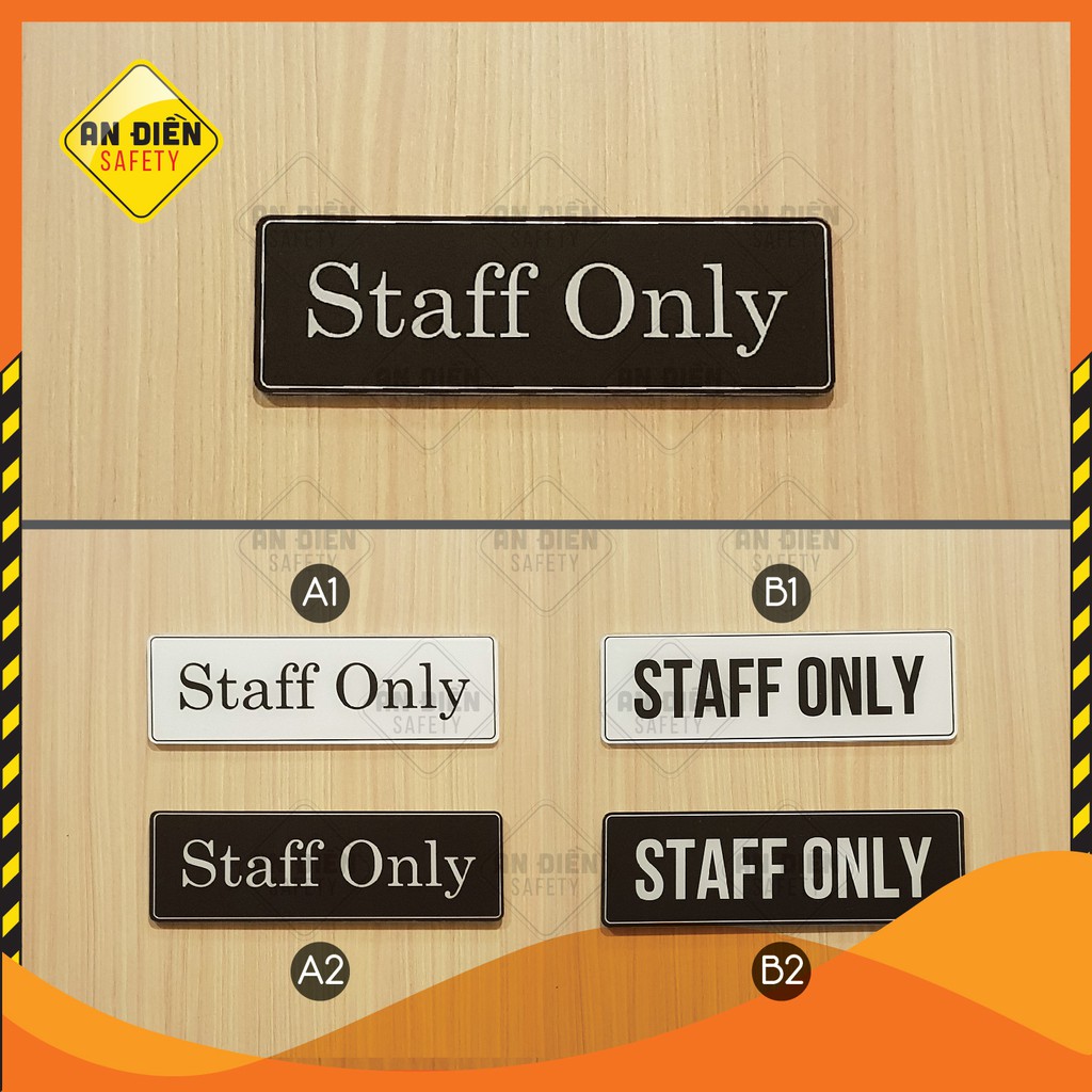 Bảng tên Staff Only - phòng dành cho nhân viên bằng mica cao cấp An Điền Safety, tặng kèm miếng dán 3M