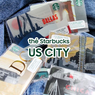 [SƯU TẦM] Thẻ Starbucks US đặc biệt các thành phố