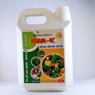 Phân bón lá phân cá HUM-K 5 lít giúp ra rễ, đâm chồi, đẻ nhánh, to trái, đẹp trái
