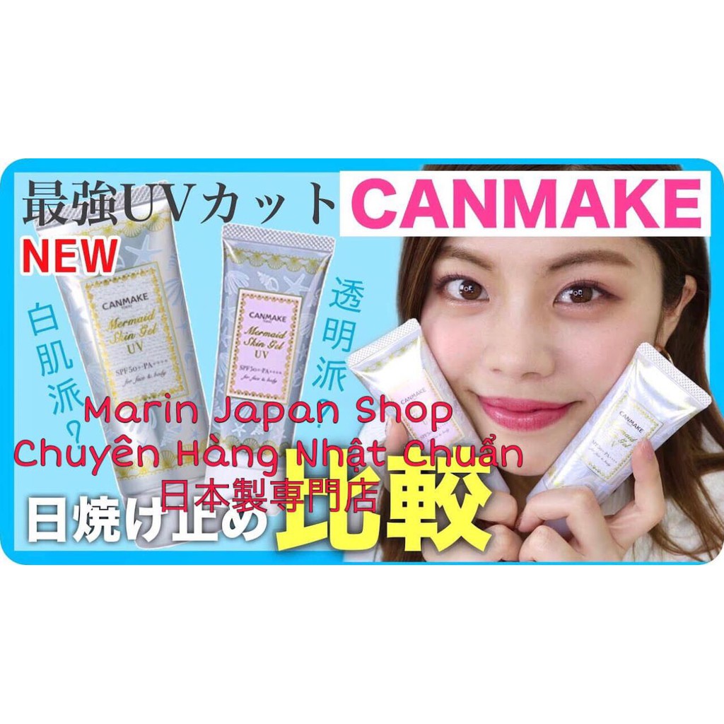 (SALE 350k-&gt; 235k) KEM LÓT CHỐNG NẮNG-MERMAID SKIN GEL UV CANMAKE NHẬT BẢN