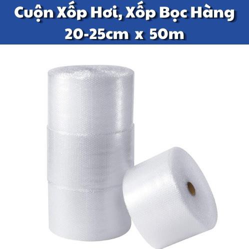 XA HANG ]Trợ giá] Cuộn Bong Bóng Khí màng xốp hơi 20-25cm x 50m - FREESHIP- Cam kết bán hàng chất lượng