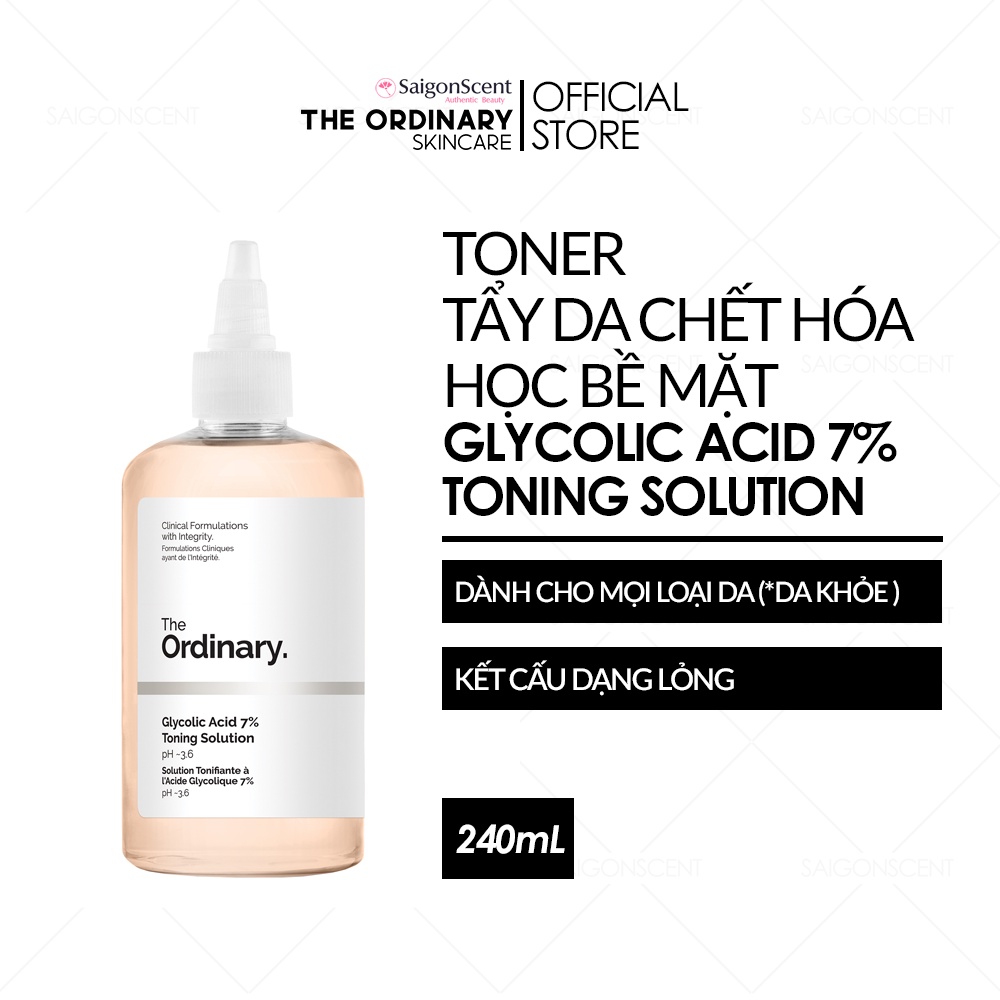 Toner The Ordinary Glycolic Acid 7% Toning Solution Tẩy Da Chết / Sáng Da / Giảm Thâm ( 240mL )