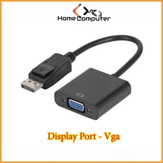 Cáp Chuyển Đổi, Cáp Display Port Ra Vga, hàng chuẩn chất lượng.Bảo hành 6 tháng - Home.mall