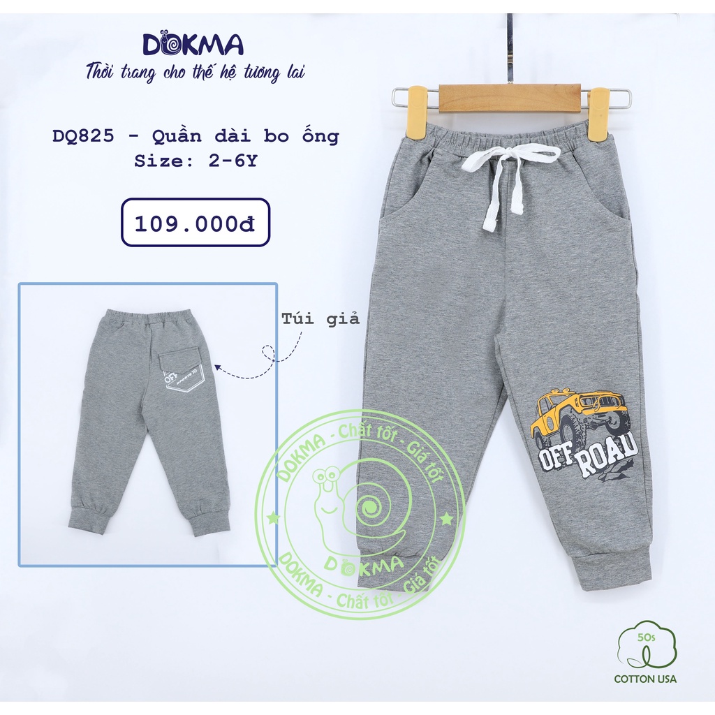 DQ825 Quần dài bo ống in hình Dokma vải cotton mỏng vừa (2-6T)