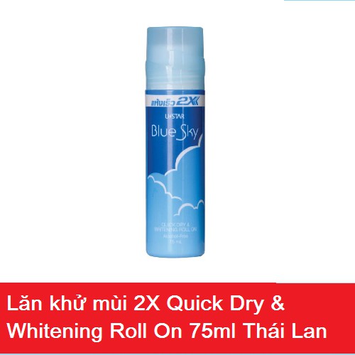 Lăn khử mùi 2X - Quick Dry & Whitening Roll On 75ml Thái Lan