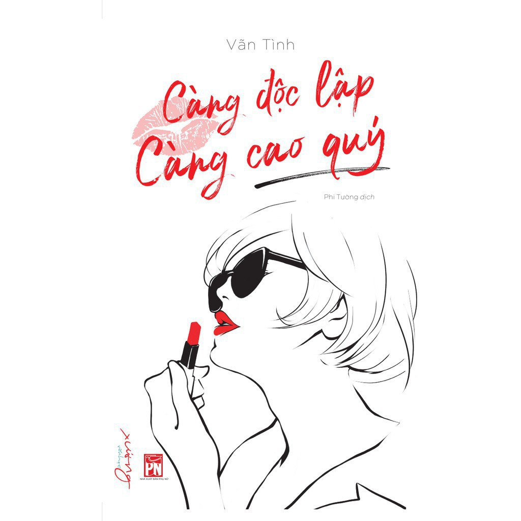 Sách - Càng Độc Lập Càng Cao Quý ( Kèm Sổ Tay ) [1980 Books]