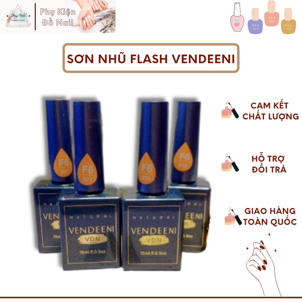 Sơn Gel Nhũ Flash 💥 CAO CẤP 💥 Sơn nhũ Flash Vendeeni 15ml Siêu sáng màu sắc quyến rũ, trẻ trung