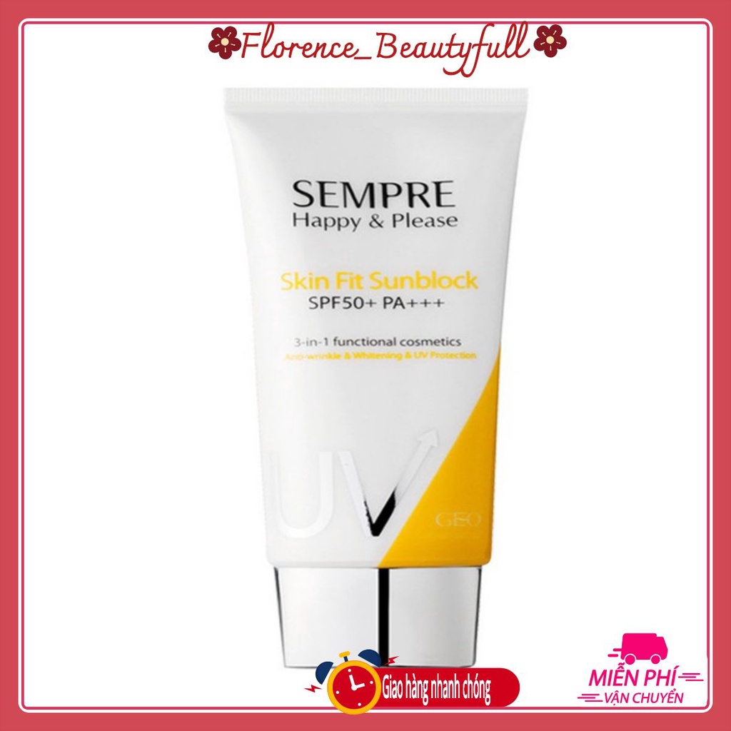 Kem Chống Nắng Vật Lý Kiềm Dầu cho mặt và cơ thể 50ml Sempre Happy &amp; Please Skin Fit Sunblock SPF50+ PA+++ 50ml