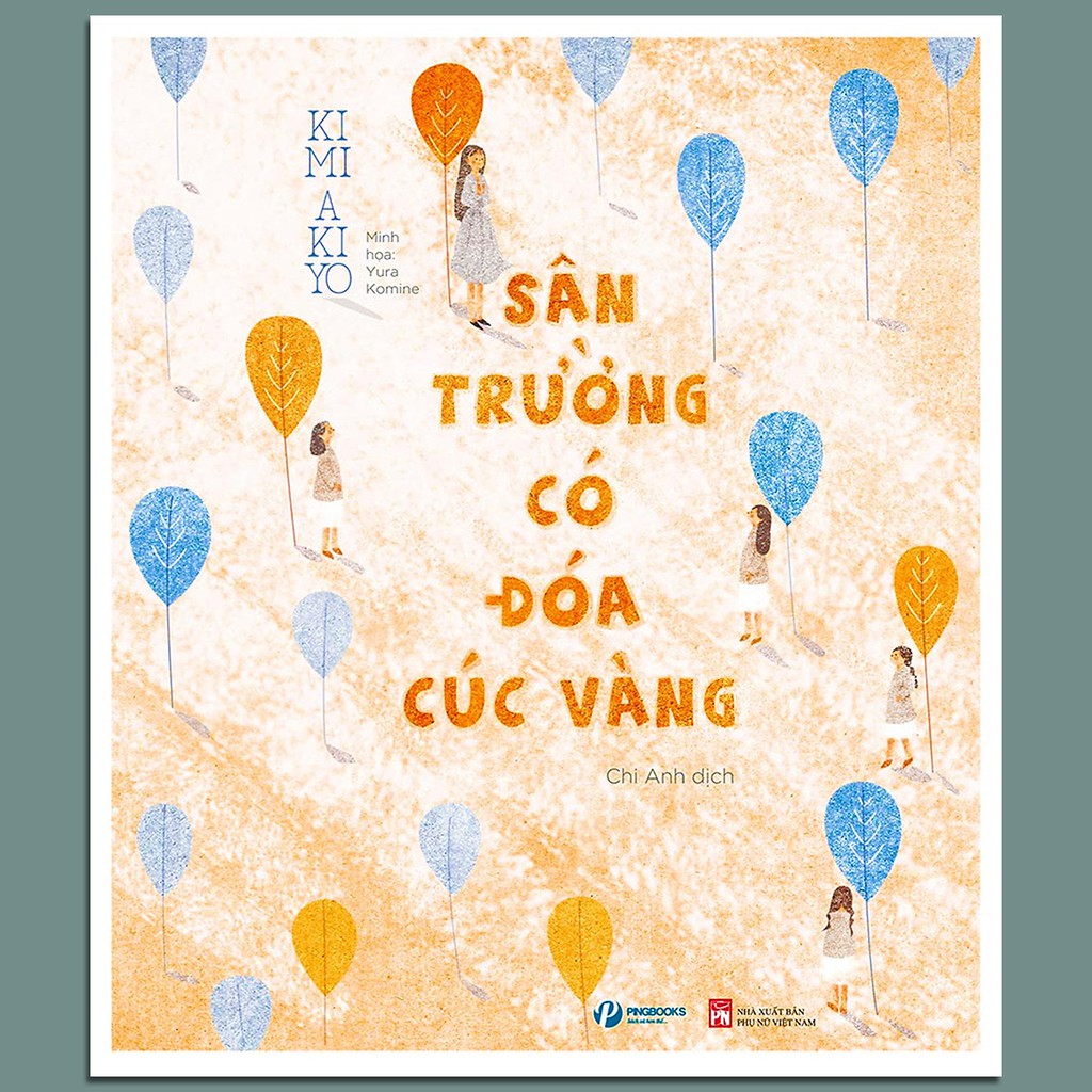 Sách - Sân Trường Có Đóa Cúc Vàng