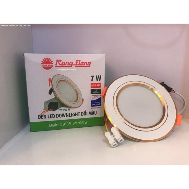 Đèn LED Âm trần Downlight Đổi màu 3 chế độ viền vàng Rạng Đông 7W - 9W - 12W DAT10L ĐM