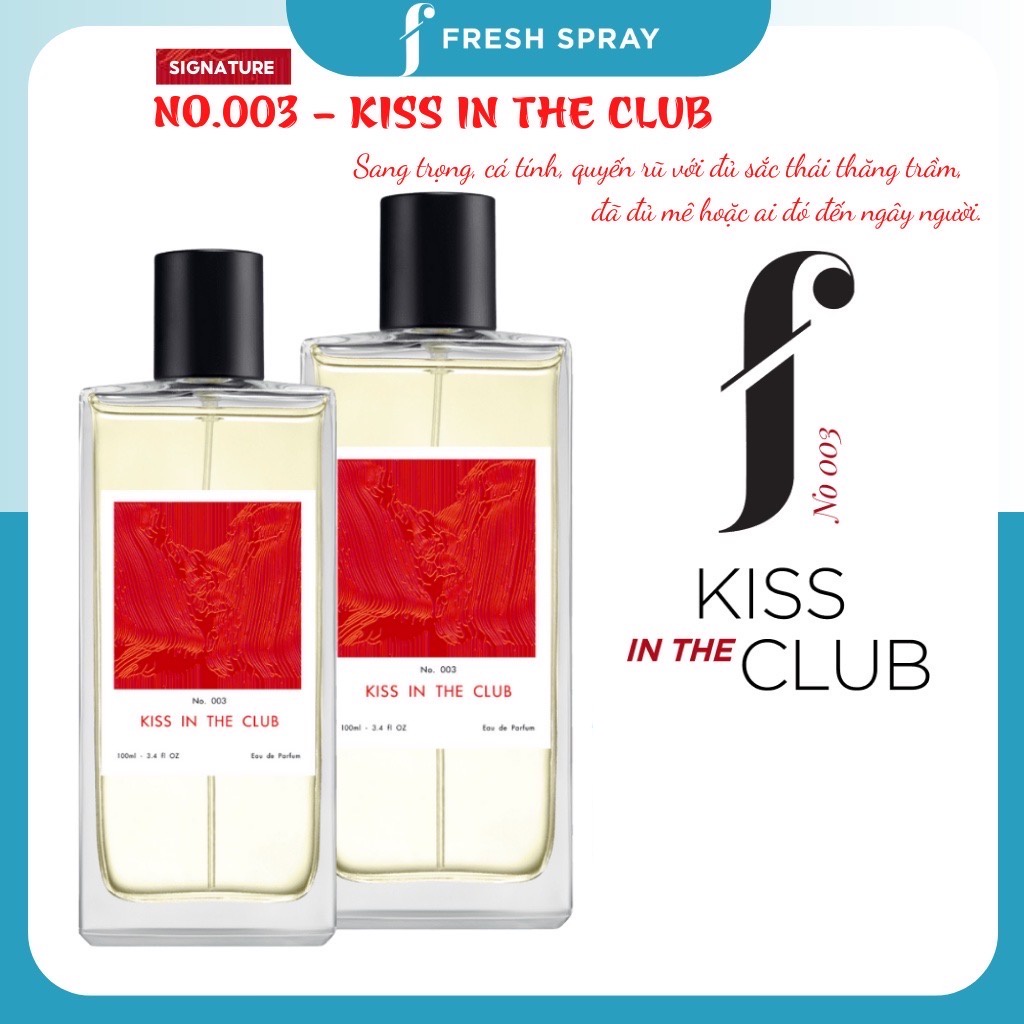 Nước Hoa Kiss In The Club 100ml Nốt Hương Quyến Rũ Mê Hoặc, Ngọt Trầm Lôi Cuốn