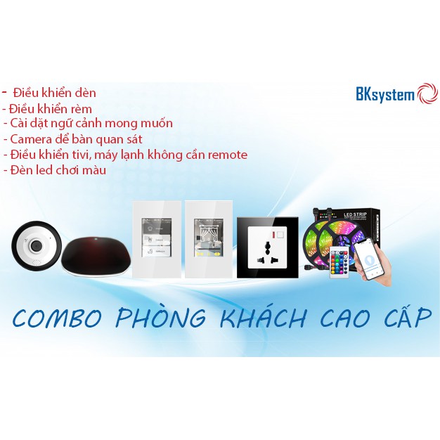 Combo thiết bị thông minh cho phòng khách cao cấp có camera 3D, bộ IR, ổ cắm, bộ đèn led chuyển màu, công tắc thông minh