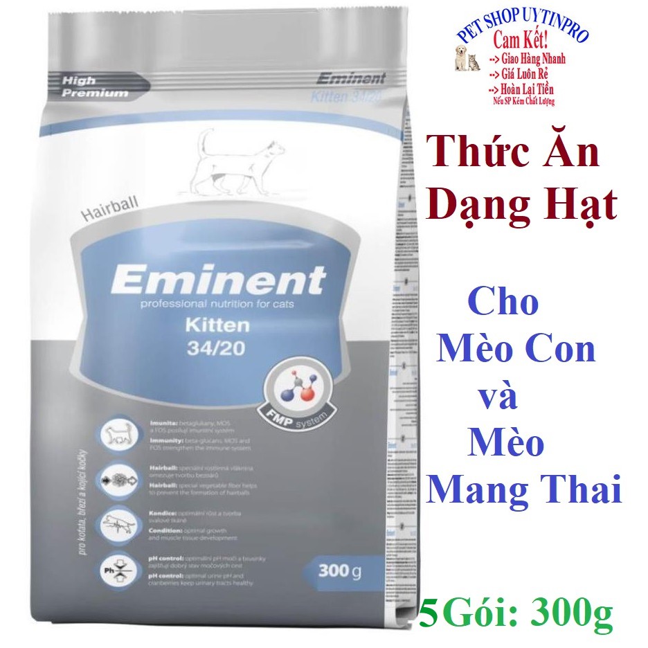 5 GÓI THỨC ĂN HOÀN CHỈNH CHO MÈO CON VÀ MÈO ĐANG MANG THAI Eminent Kitten Dạng hạt Gói 300g Nhập khẩu từ cộng hòa Séc