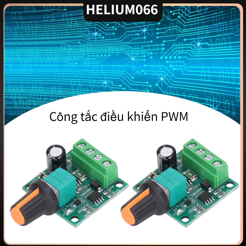 Set 2 bộ điều khiển tốc độ động cơ PWM điều chỉnh DC 1.8V ‑ 12V chuyên dụng cho máy b