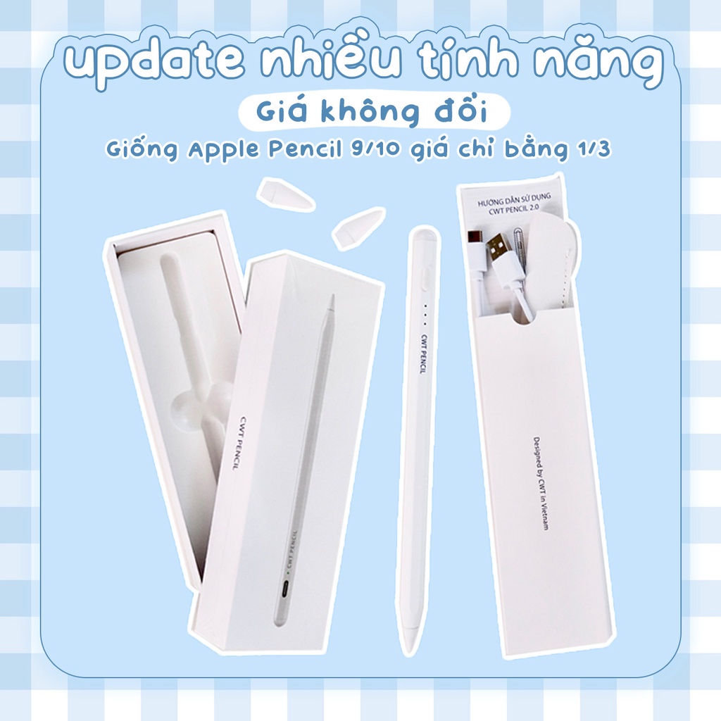 Bút Cảm Ứng CWT PENCIL 1.5/ 2.0 cho các dòng máy tính bảng, điện thoại hệ điều hành IOS, Android, hỗ trợ sạc nhanh