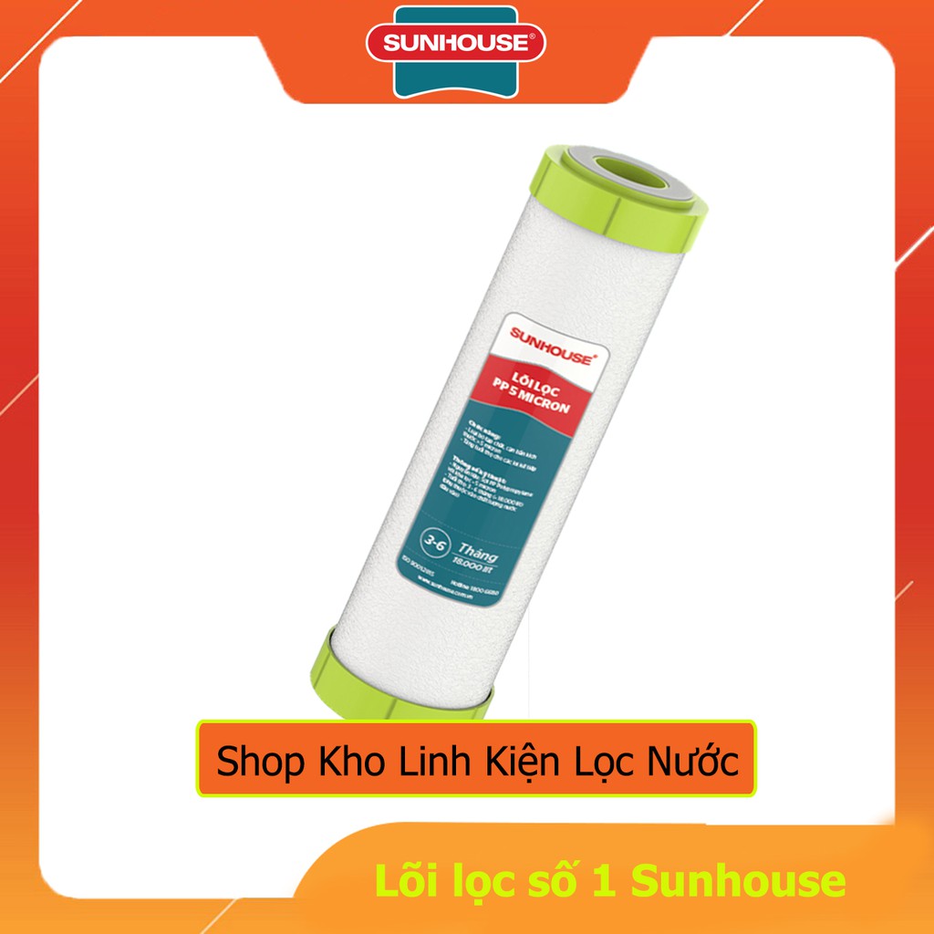 Bộ 3 Lõi Lọc Nước Thô SUNHOUSE 123 Chính Hãng