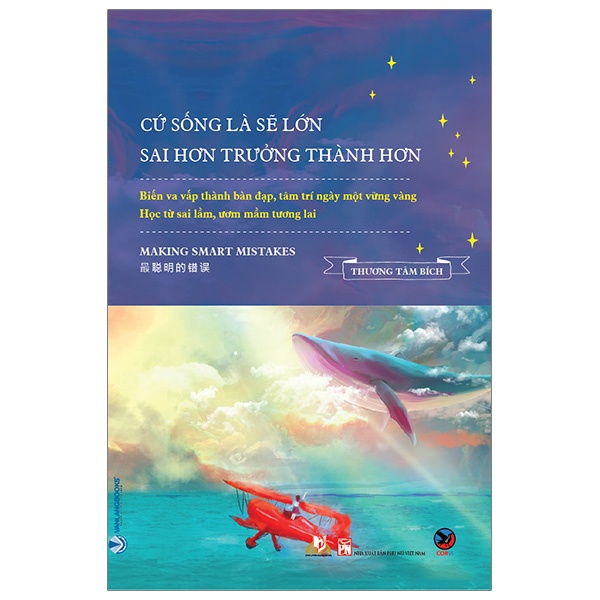 Sách - Cứ Sống Là Sẽ Lớn - Sai Hơn Trưởng Thành Hơn