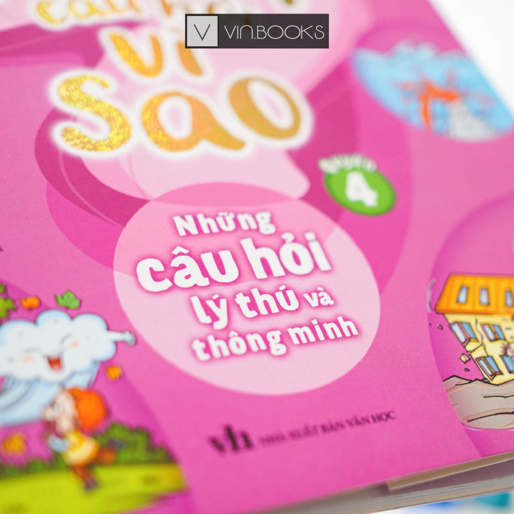 Sách - 10 Vạn Câu Hỏi Vì Sao - Quyển 4 - Những Câu Hỏi Lý Thú Và Thông Minh