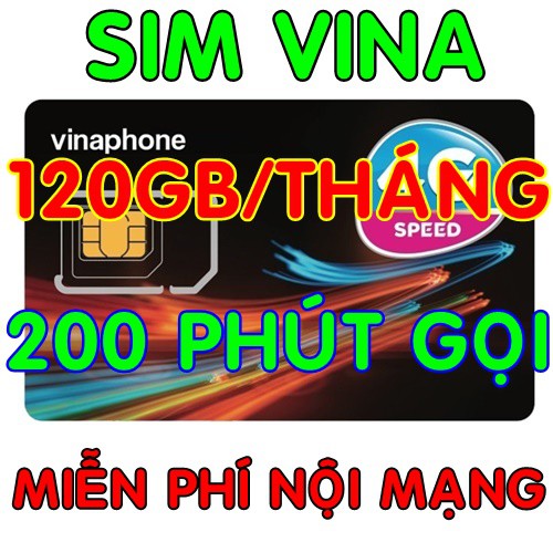 Sim 4G Vina VD149 gói 4GB/ngày - 120GB/tháng 4G tốc độ cao + Tặng 200 phút gọi ngoại mạng mỗi tháng