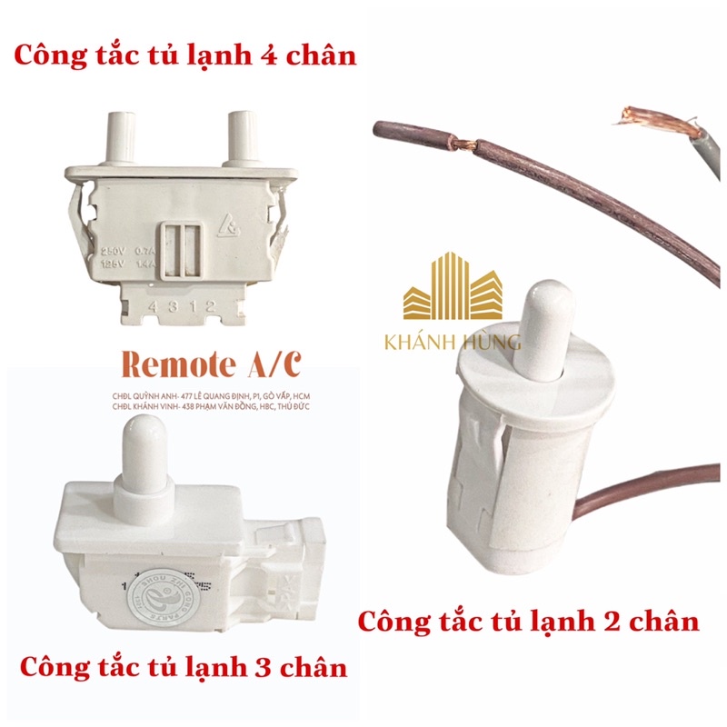 CÔNG TẮC TỦ LẠNH 2 CHÂN - 3 CHÂN - 4 CHÂN