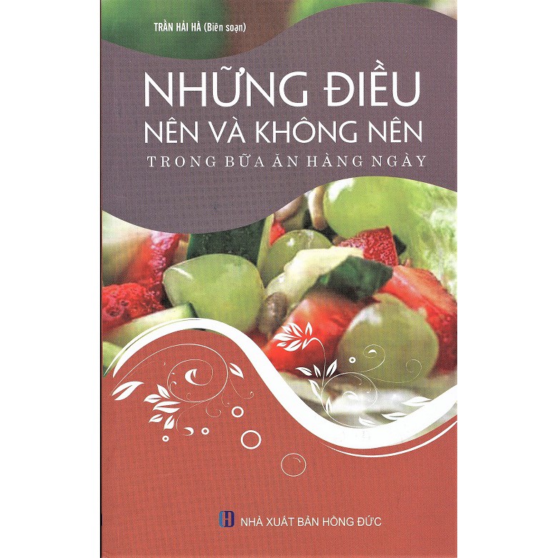 Sách - Những Điều Nên Và Không Nên Trong Bữa Ăn Hàng Ngày