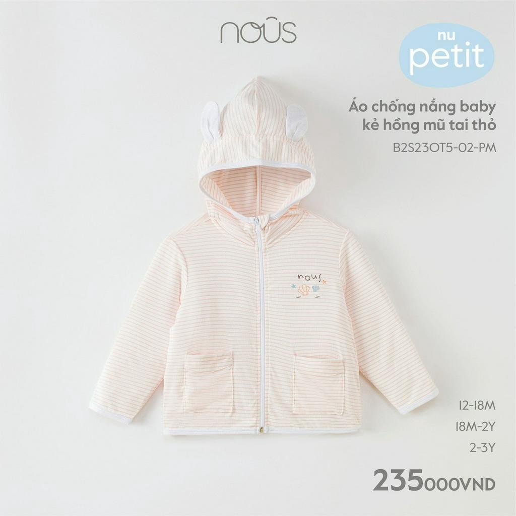 Áo chống nắng Nous petit cho bé trai và bé gái (12m-5Y)