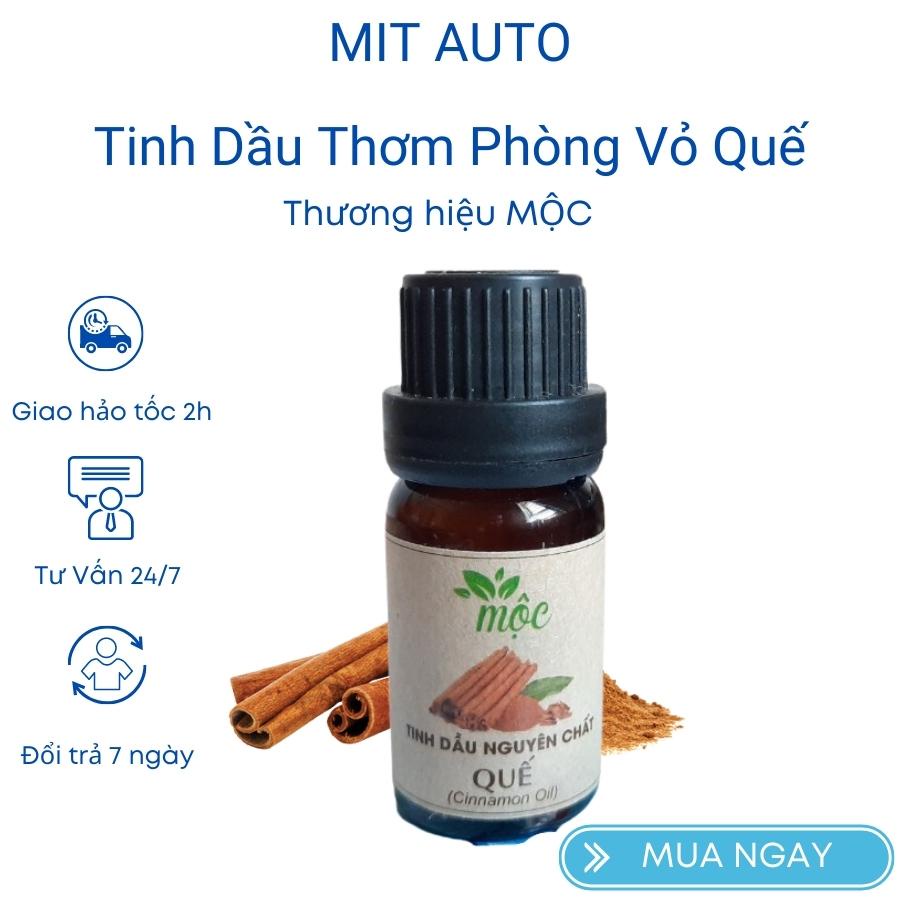 Tinh dầu thơm phòng ngủ đuổi muỗi côn trùng mùi Vỏ Quế hương thiên nhiên lọ 10ml MỘC Mitauto