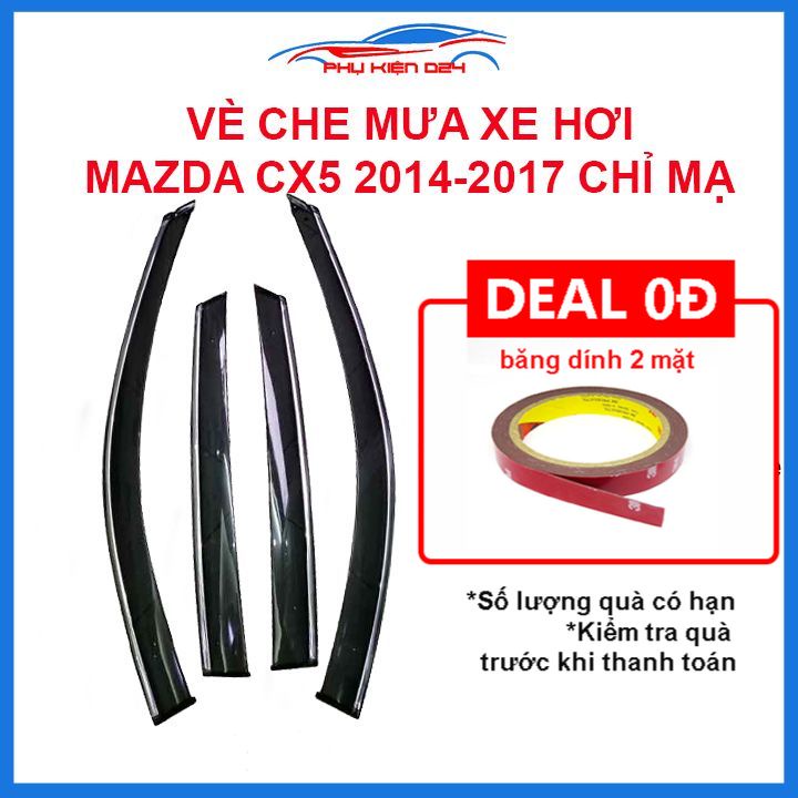 Vè mưa Mazda CX5 2014-2015-2016-2017 vè chỉ mạ che mưa bảo vệ xe