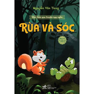Học Toán Qua Truyện Ngụ Ngôn - Rùa Và Sóc