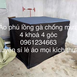 mùng áo phủ lồng chống mưa cho lồng gà bu gà