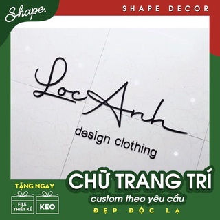 chữ dán tường làm theo yêu cầu ảnh thật