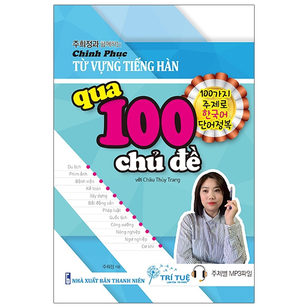 Sách - Chinh Phục Từ Vựng Tiếng Hàn Qua 100 Chủ Đề